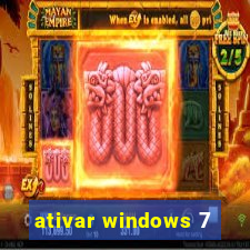 ativar windows 7